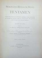 Wolfgang (Farkas) Bolyai de Bolya: Tentamen. Iuventum studiosam in elementa matheseos purae elementa...