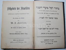Festgebete der Israeliten mit vollständigem, sorgfältig durchgesehenem Texte. Neu übersetzt und erläutert von M. J. Landau. Bd. I.: Rosch-ha-Schanah. Erster Tag. Wien - Budapest, 1905, Jos. Schlesinger. Egészvászon kötésben /  Linen binding