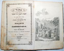 Gebete für das Laubhüttenfest nebst Seder Hoschanoth. Mit deutscher Uebersetzung und erläuternden An...