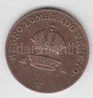 Olasz Államok / Lombard-Velence 1822V 1c T:2,2-
Italian States / Lombardy-Venetia 1822V 1 Centesimi ...
