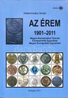 Adamovszky István: Az Érem 1901-2011, Budapest 2011.