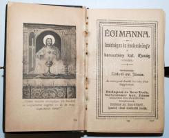Égi manna. Imádságos és énekeskönyv a keresztény kat. ifjuság számára. Szerk. Zádori ev. János. Buda...