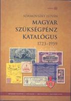 Adamovszky István: Magyar szükségpénz katalógus 1723-1959