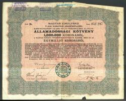 1925. Államadóssági kötvények 125.000K + 250.000K + 500.000K + 1.000.000K szelvényekkel