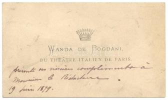 1879 Bogdani Vanda (később van de Meere grófnő) kalandos életű nemzetközileg elismert énekesnő névjegykártyája saját kezű soraival. A grófnőről Mikszáth Kálmán is írt.