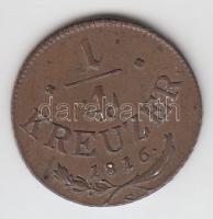 Ausztria/magyar verdejel 1816S 1/4Kr T:2 Huszár 2072.