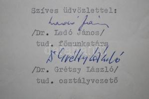 2 db levél Dr Lörincze Lajos és Dr Gretsy László aláírásával