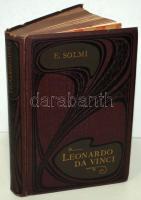 Edmund Solmi: Leonardo da Vinci. Mit 9 Vollbildern. Berlin, 1908, Ernst Hofmann & Co. Kiadói szecessziós vászonkötésben, illusztrációkkal, szép állapotban /  Art nouveau linen binding, illustrated, good condition
