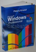 Pétery Kristóf: Microsoft Windows XP Professional. Bp., 2002, LSI Oktatóközpont