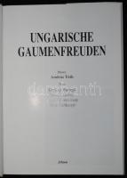 Ungarische Gaumenfreuden. Bp., é.n., Folium. Egészvászon kötésben, védőborítóval, gazdagon illusztrá...