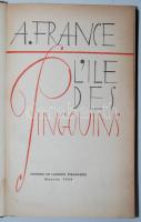 Anatole France: L'Ile des Pingouins. Moscou (Moszkva), 1960, Editions en Langues Etrangeres. Kiadói festett aranyozott egészvászon kötésben, kissé kopottas /  Linen binding, used