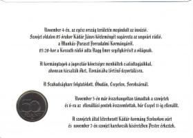 2006. 50Ft 1956 Forradalom és Szabadságharc - A Forradalom eltiprása" érmés bélyeges boríték alkalmi bélyegzővel T:1