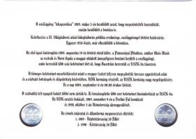 1989. 20f "Népköztársaság" + 1990. 20f "Köztársaság" - "Rendszerváltás - határnyitás" érmés bélyeges boríték alkalmi bélyegzővel T:1