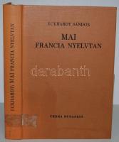2db francia nyelvtankönyv: Mai francia nyelvtan; Francia leíró nyelvtan gyakorlatokkal