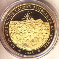 Franciaország DN. "1848. A II. Köztársaság kikiáltásának szimbolikus Szabadság Fája" arany...