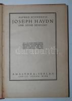 Alfred Schnerich: Joseph Haydn und seine Sendung. 58 Illustrationen, Notenbeispielen. Zürich - Leipz...