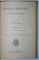 Dalos könyv a népiskolák számára. II. köt. az V. és VI. osztály számára. Szerk. Sztankó Béla. Bp., é...