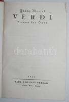 Franz Werfel: Verdi. Roman der Oper. Berlin-Wien-Leipzig, 1924, Paul Zsolnay Verlag. Újrakötve, egészvászon kötésben, jó állapotban / Rebound in linen binding, good condition
