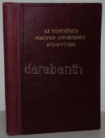Az Egységes Magyar Gyorsírás Könyvtára. Szerk. Radnai Béla. 1930/24-25., 28-31. sz. Egybekötve félvá...