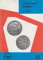 1975. Huszár Lajos: Történeti Érmék (2. Újkor) 1657-1705., MÉE kiadás