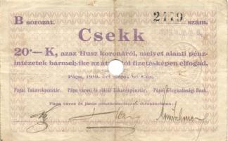 Pápa 1919.május 8. "Pápai csekk" 10K (3x) + 20K (3x) + 50K (3x) lyukasztással érvénytelení...