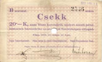 Pápa 1919.május 8. "Pápai csekk" 10K (3x) + 20K (3x) + 50K (3x) lyukasztással érvénytelení...