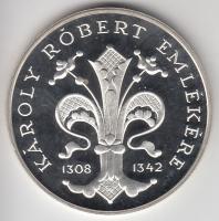 1992. 500Ft Ag "Károly Róbert" T:PP