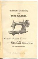 1903 Német nyelvű kezelési útmutató a Singer Central Bobbin F. Klasse 15 varrógéphez illusztrációkka...