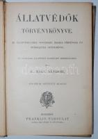 K. Nagy Sándor: Állatvédők törvénykönyve. + Hozzákötve: ua: Az ember és a kutya. Bp., 1905. Franklin. 168 +84 p. Egészvászon sorozatkötésben