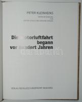 Peter Kleinheins: Die Motorluftfahrt begann vor hundert Jahren. Wahlwies, 1988, Pestalozzi Kinderdor...