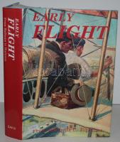 Early Flight: From Balloons to Biplanes. Ed. Frank Oppel. Secaucus, 1987, Castle. Kartonkötésben, védőborítóval, gazdagon illusztrált /  Hardcover binding, dust jacket, illustrated