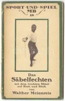 Walther Meienreis: Das Säbelfechten. Sport und Spiel MB 58. Leipzig.