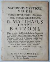 Batzoni Mátyás halotti beszéde. Elmondta Huszti György. Kolozsvár 1742 latin nyelvű, kötés nélkül, p...