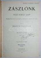 1909 A Zászlónk c. ifjúsági lap évfolyama 437 képpel. Szép, festett egészvászon kötésben