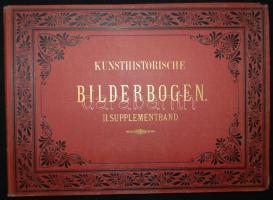 Kunsthistorische Bilderbogen. Zweites supplement. Leipzig 1883.