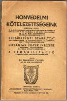 1941 Honvédelmi kötelezezettségeink (Becsületügyi szabályzat, lovsgias ügyek intézése)