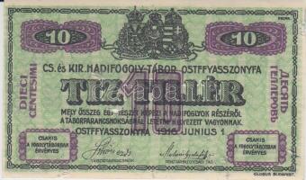 Ostffyasszonyfa/hadifogolytábor 1916. június 1. 10f arab sorozat és sorszámmal "MS" jelzés...