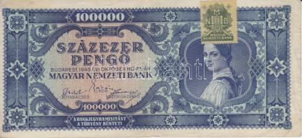 1945. 100.000P "kék"! bélyeggel T:III RR!! Hungary 1945. 100.000 Pengő blue type with stamp C:F Rare Adamo P24e