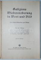 Galícia ismételt meghódítása szóban és képekben. Bécs. 1916, német nyelvű