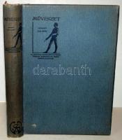 Művészet. Szerk. Lyka Károly. VI. évf. Bp., 1907, Singer és Wolfner. Dombornyomott kiadói egészvászo...