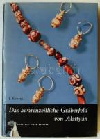 Ilona Kovrig: Das awarenzeitliche Gräberfeld von Alattyán. Mit 80 Tafeln, 14 Abbildungen und 2 Beilagen. (Archeologia Hungarica XL.) Bp., 1963, Akadémiai. Kiadói egészvászon kötésben, védőborítóval /  Linen binding and dust jacket