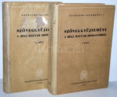 Szöveggyűjtemény a régi magyar irodalomból I-II. Bp., 1951-1952, Tankönyvkiadó. Kiadói félvászon kötésben, az egyik kötet kötéstáblája sérült, egyébként jó állapotú