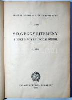 Szöveggyűjtemény a régi magyar irodalomból I-II. Bp., 1951-1952, Tankönyvkiadó. Kiadói félvászon köt...