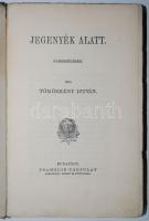 Tömörkény István: Jegenyék alatt. Bp., é.n., Franklin. Kiadói papírkötésben, jó állapotban (részben ...