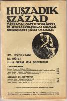 "Huszadik század" 1914 Decemberi száma Jászi Oszkár szerkesztésében