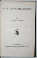 Dobrovits Aladár: Egyiptom és a hellenizmus Bp., 1943. Parthenon. 90+(2) p. + 3 tábla (Parthenon Tanulmányok 9.) Kiadói, aranyozott egészvászon sorozatkötésben.