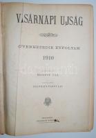 1910 Vasárnapi Újság. Szerk. Hoitsy Pál. 57. évf. Rozoga félvászon kötésben