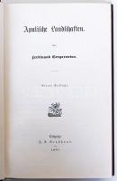 Gregorovius, Ferdinand: Wanderjahre in Italien I-V. Leipzig (Lipcse), 1896-97. Brockhaus. Korabeli, ...