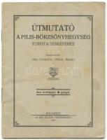 1929 Útmutató a Pilis-Bözsönyhegység Turista-térképéhez 32p.