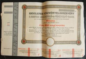 1945. Ideiglenes Részvényelismervény a Magyar Leszámitoló-és Pénzváltó-Bank 500P (10db 50P) névértékű részvényéről sorszám és aláírás nélkül (2x)